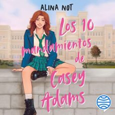 liberty haven 1. los diez mandamientos de casey adams (audiolibro)-alina not-9788408320944