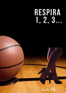 respira 1, 2, 3... (ebook)-susie cm-9788409829644