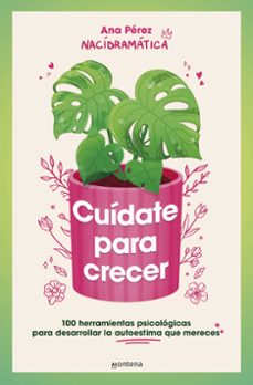 cuidate para crecer-ana perez-9788410050044