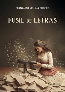fusil de letras-fernando molina cubero-9788410076044