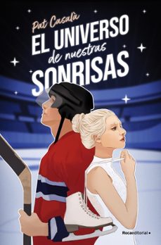 el universo de nuestras sonrisas (ebook)-pat casala-9788410096851