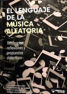 el lenguaje de la musica aleatoria-9788410104044