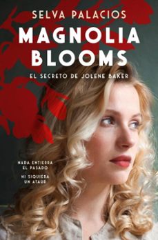 magnolia blooms (ebook)-selva palacios-9788410257344