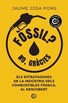 fossil? no, gracies-jaume josa pons-9788410266544