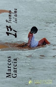 17 poemas para el alma-marcos garcia-9788410400344