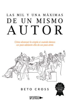 las mil y una maximas de un mismo autor-beto cross-9788410460744