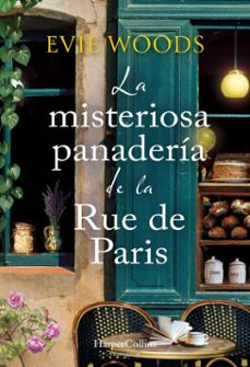 la misteriosa panadería de la rue de paris (ebook)-evie woods-9788410647244