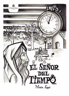 el señor del tiempo-maia laui-9788411151344