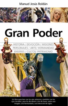 gran poder: historia, arte y devocion-9788411314244