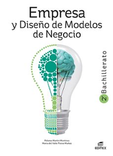 empresa y diseño de modelos de negocio 2º bachillerato 2023-9788411344944