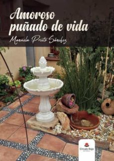amoroso puñado de vida-manuela prieto sanchez-9788411454544