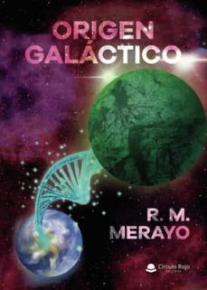 origen galactico-r.m. merayo-9788411459044