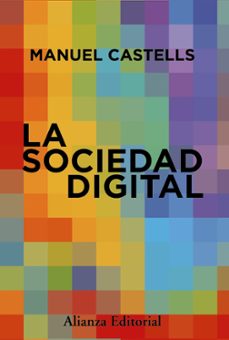 la sociedad digital-manuel castells-9788411488044
