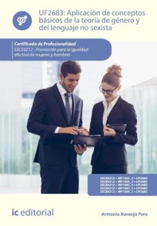 aplicacion de conceptos basicos de la teoria de genero y del lenguaje no sexista. ssce0212 (ebook)-armonía naranjo pera-9788411844444