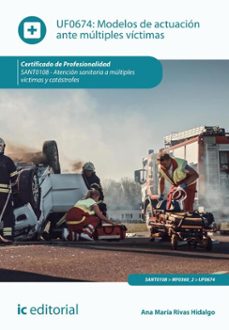 modelos de actuacion ante multiples victimas. sant0108 (ebook)-ana maria rivas hidalgo-9788411847544