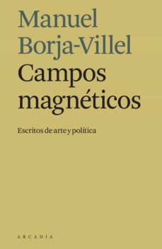 campos magneticos (ebook)-manuel borja villel-9788412121544