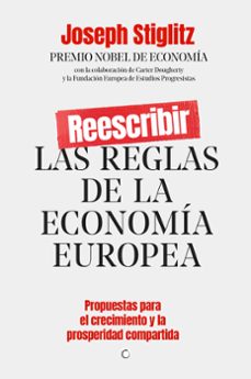 reescribir las reglas de la economía europea-joseph e. stiglitz-9788412176544