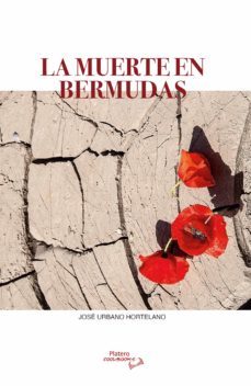 la muerte en bermudas-jose urbano hortelano-9788412180244