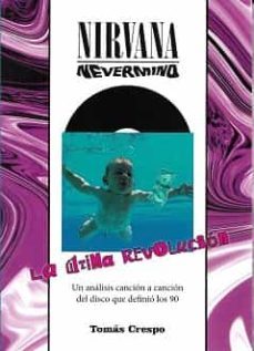 nirvana. nevermind-tomas crespo-9788412216844