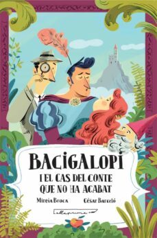 bacigalopi i el cas del conte que no ha acabat-9788412241044