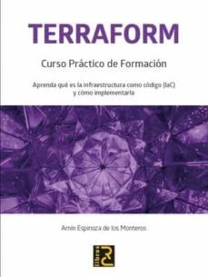 terraform. curso practico de formacion-amin espinoza de los monteros-9788412286144