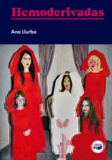 hemoderivadas-ana llurba-9788412435344