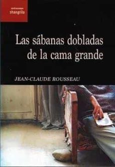 las sabanas dobladas de la cama grande-9788412524444