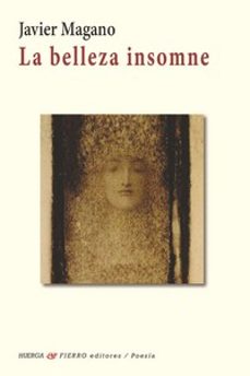 la belleza insomne-javier magano-9788412722444
