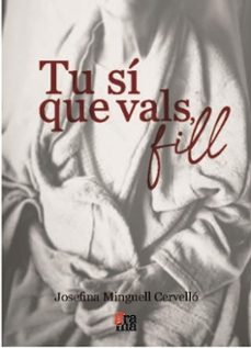 tu si que vals, fill-josefina minguell cervello-9788412821444
