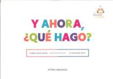 y ahora, ¿qué hago?-vandita garcia garrido-9788412834444