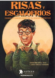 risas y escalofrios-angel sala-jordi sanchez navarro-9788412911244