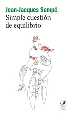 simple cuestion de equilibrio (ebook)-jean jacques sempe-9788412990744
