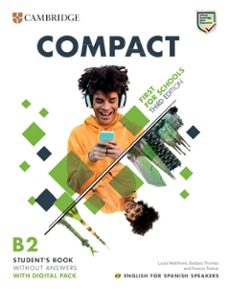 compact first for schools student s book without answers with digital pack english for spanish speakers-9788413224244