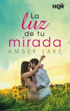 la luz de tu mirada-amber lake-9788413284644