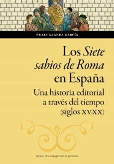 los siete sabios de roma en españa (ebook)-nuria aranda garcia-9788413403144