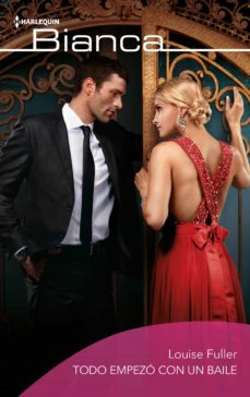 todo empezo con un baile (ebook)-louise fuller-9788413486444