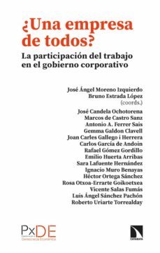 ¿una empresa de todos?-jose angel moreno izquierdo-bruno (coord.) estrada lopez-9788413524344
