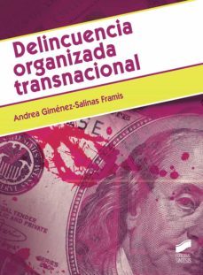 delincuencia organizada transnacional-andrea gimenez salinas-9788413570044