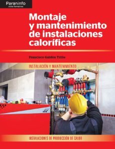 montaje y mantenimiento de instalaciones calorificas-9788413660844