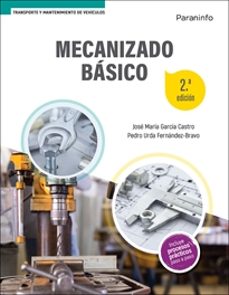 mecanizado basico (2ª edicion 2022)-jose maria garcia castro-pedro urda fernandez bravo-9788413661544