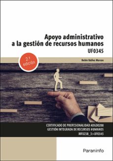 (uf0345) apoyo administrativo a la gestión de recursos humanos-belen ibañez marcos-9788413664644