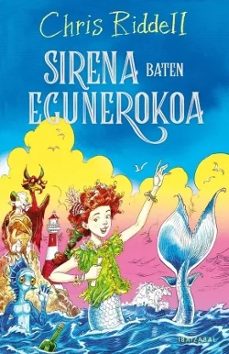 sirena baten egunerokoa-chris riddell-9788413707044