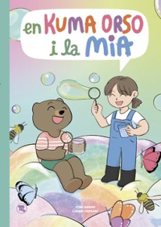 en kuma orso i la mia, tomo 2 (cat)-yumi maeno-luana vergari-9788413714844
