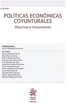 politicas economicas coyunturales. objetivos e instrumentos (2ª edicion)-9788413977744