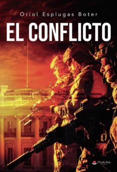 el conflicto-oriol esplugas boter-9788413988344