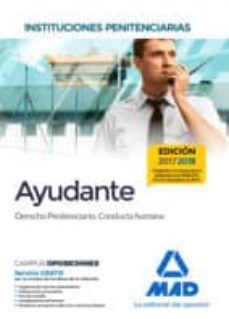 ayudantes de instituciones penitenciarias. derecho penitenciario. conducta humana-9788414210444