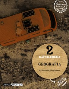 geografia 2º bachillerato mundua helburu navarra / pais vasco-9788414329344