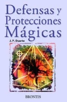 defensas y protecciones magicas-j. p. duarte-9788415171744