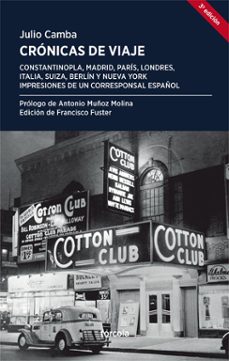 cronicas de viaje: impresiones de un corresponsal español-julio camba-9788415174844