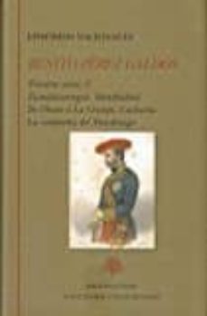 episodios nacionales. tercera serie i : zumalacarregui. mendizaba l. de oñate a la granja. luchana la campaña del maestrazgo-9788415255444
